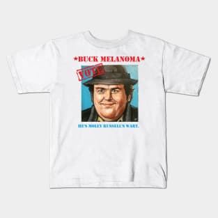 VOTE BUCK MELANOMA (Uncle Buck parody) Kids T-Shirt